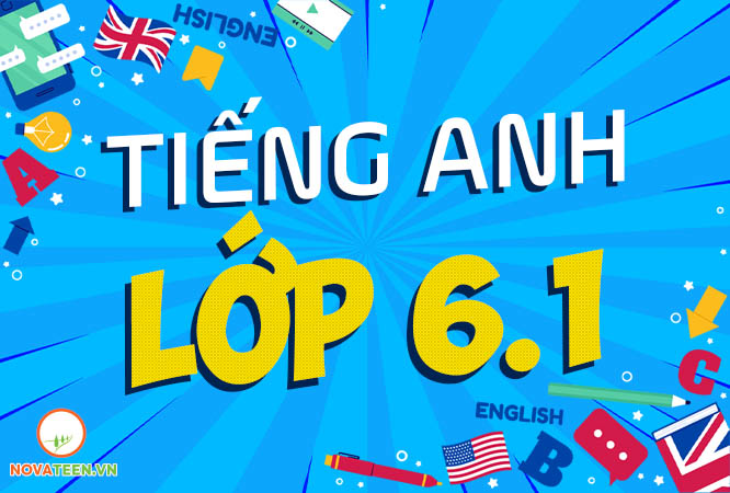 Lớp Anh 6.1 (A6.1)